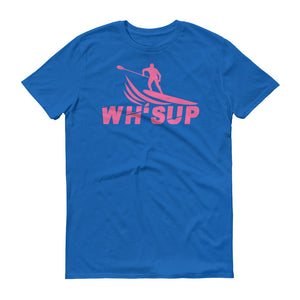 Watchill'n 'WH-SUP Paddle Boarding' - Short-Sleeve Unisex T-Shirt (Pink) - Watchill'n
