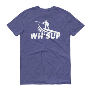 Watchill'n 'WH-SUP Paddle Boarding' - Short-Sleeve Unisex T-Shirt (White) - Watchill'n