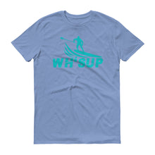 Load image into Gallery viewer, Watchill&#39;n &#39;WH-SUP Paddle Boarding&#39; - Short-Sleeve Unisex T-Shirt (Turquoise) - Watchill&#39;n