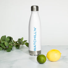 Load image into Gallery viewer, Watchill&#39;n® Stainless Steel Water Bottle